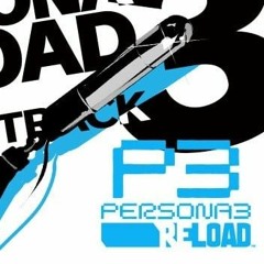 Persona 3 Reload OST - It's Going Down Now
