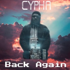 Cypha - Back Again (Prod By Parte') PTd2.R.mp3