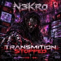 Transmition Stopped
