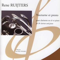 NOCTURNE ET PRESTO for clarinet and piano - Rene Ruijters