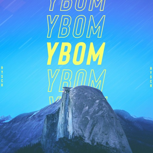 Hysch - YBOM