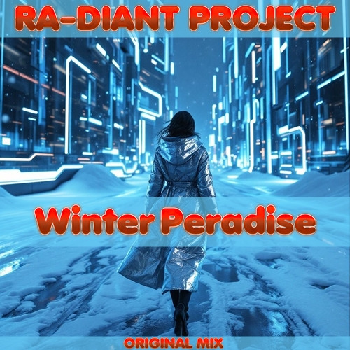 Ra-Diant Project - Winter Peradise (Radio Mix)