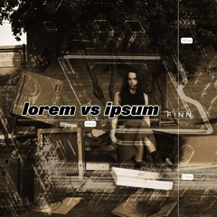Lorem vs Ipsum 06 - Meet F!NN <3