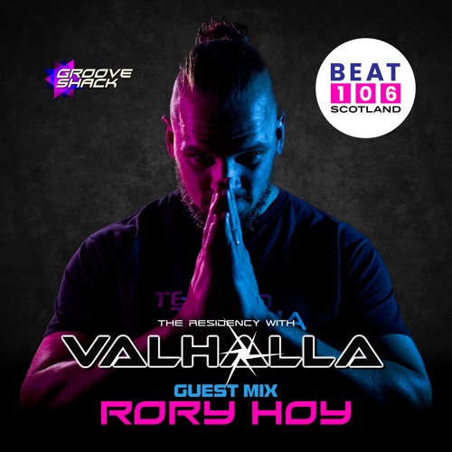 The Residency with VALHALLA on Beat 106 Scotland (Rory Hoy Guest Mix) (03.11.24)