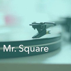 Mr. Square V2 mc