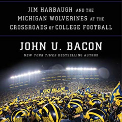 [Read] PDF 📝 Overtime: Jim Harbaugh and the Michigan Wolverines at the Crossroads of