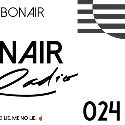 DEBONAIR Radio Ep. (024)