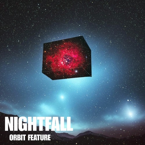 NightFall - Orbit Feature *FREE DOWNLOAD*