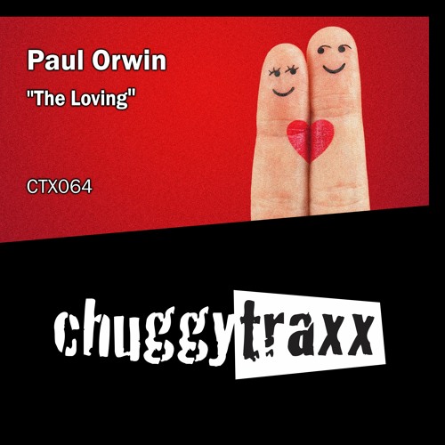 Paul Orwin - The Loving (Original Mix) CTX064 Preview