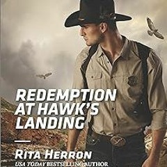 *[ Redemption at Hawk's Landing (Badge of Justice Book 1) PDF - BESTSELLERS