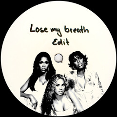 Lose my Breath (Kolter Edit)
