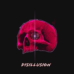 Disillusion [Free Download]