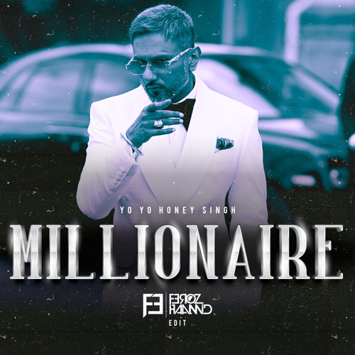 Millionaire (Feroz Haamid Edit)