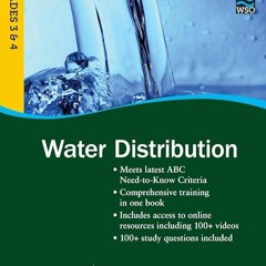 ✔Ebook⚡️ Water Distribution, Grades 3 & 4 (AWWA's Water System Operations)