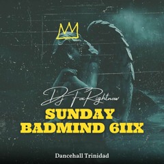 Dj Foxrigthnow !!!  Sunday badmind 6iix 2K6iix