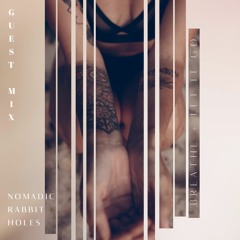 Nomadic Rabbit Holes Radio [Brooklyn]: Jodie Guest Mix