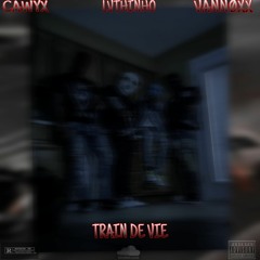 CAWYX X VANNØXX X LVTHINHO-TRAIN DE VIE.mp3