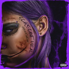 Scars can't heal (feat. Anti-pop)