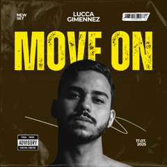 DJ Lucca Gimennez PRESENTS — MOVE ON [LIVE SET]