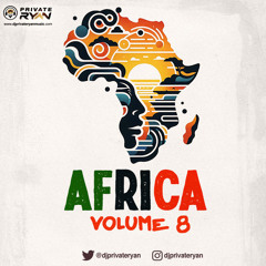 Private Ryan Presents AFRICA Vol. 8.mp3