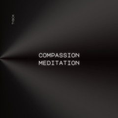 Compassion Meditation