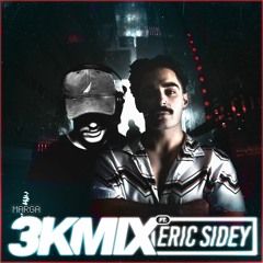 3K Mix W/Eric Sidey