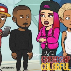 Friendship Colorful ( © Beats by Rapper MC) Instrumental
