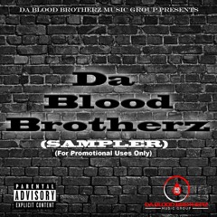 Da Blood Brotherz (Sampler)