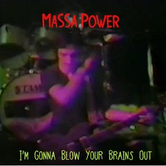 I'm Gonna Blow Your Brains Out (Remix)