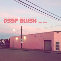 d33p blush