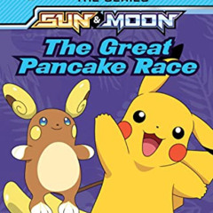 [GET] KINDLE 🖌️ The Great Pancake Race (Pokémon: Scholastic Reader, Level 2) by  Jea