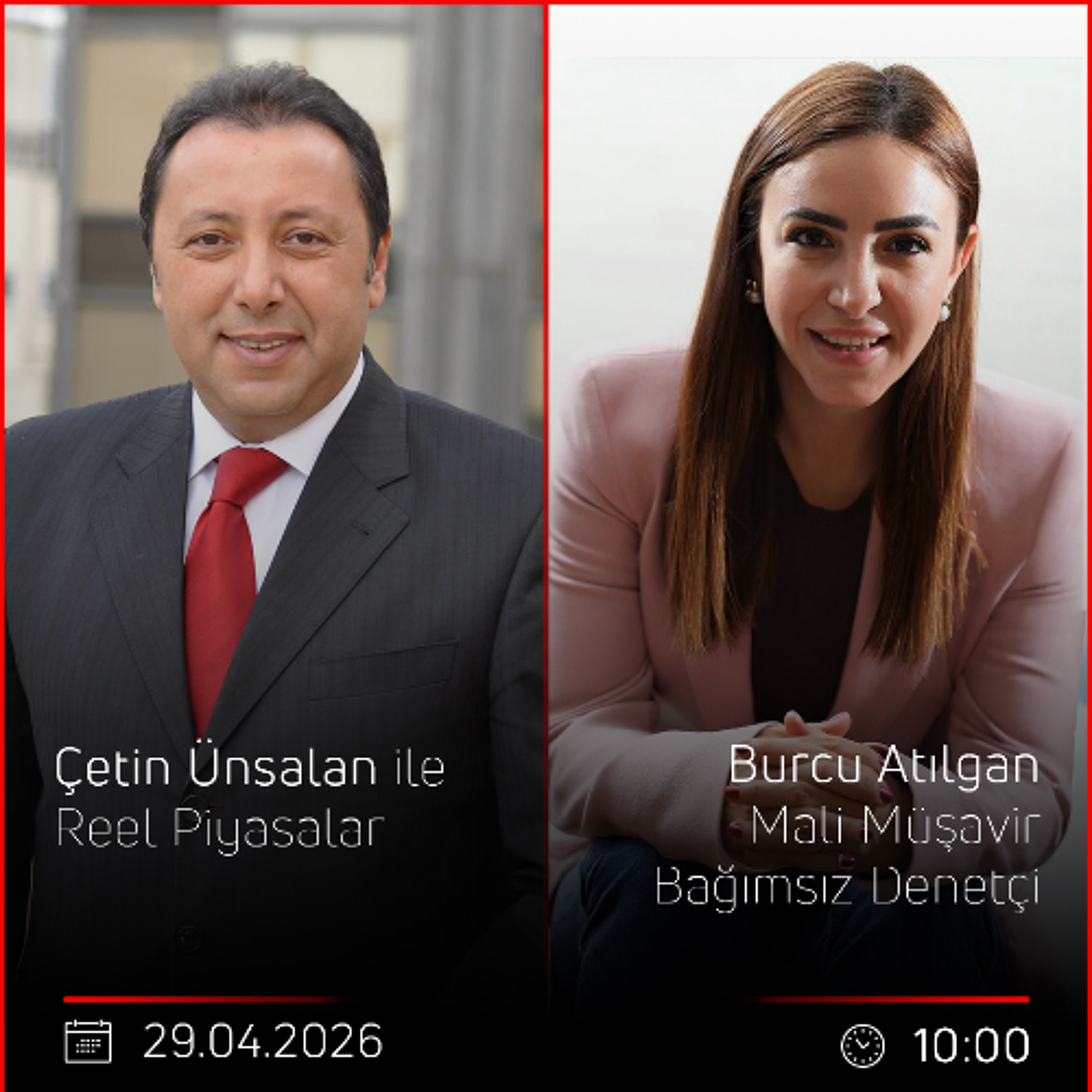 Burcu Atılgan - Çetin Ünsalan ile Reel Piyasalar