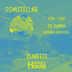SomStellaR - Impact House 10 - 06 - 2022 Set 2