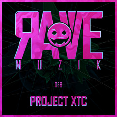 Project XTC - Bass Feelings