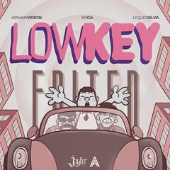 Adnan Veron,Erga,Liquid Silva - Lowkey (Jeryfer & ARDII Edit) - Indobounce