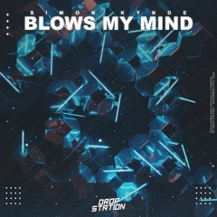 Simon Kynde - Blows My Mind