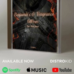Benjamins & Vengeance ft. Matt James (Produced by E.P Beats)
