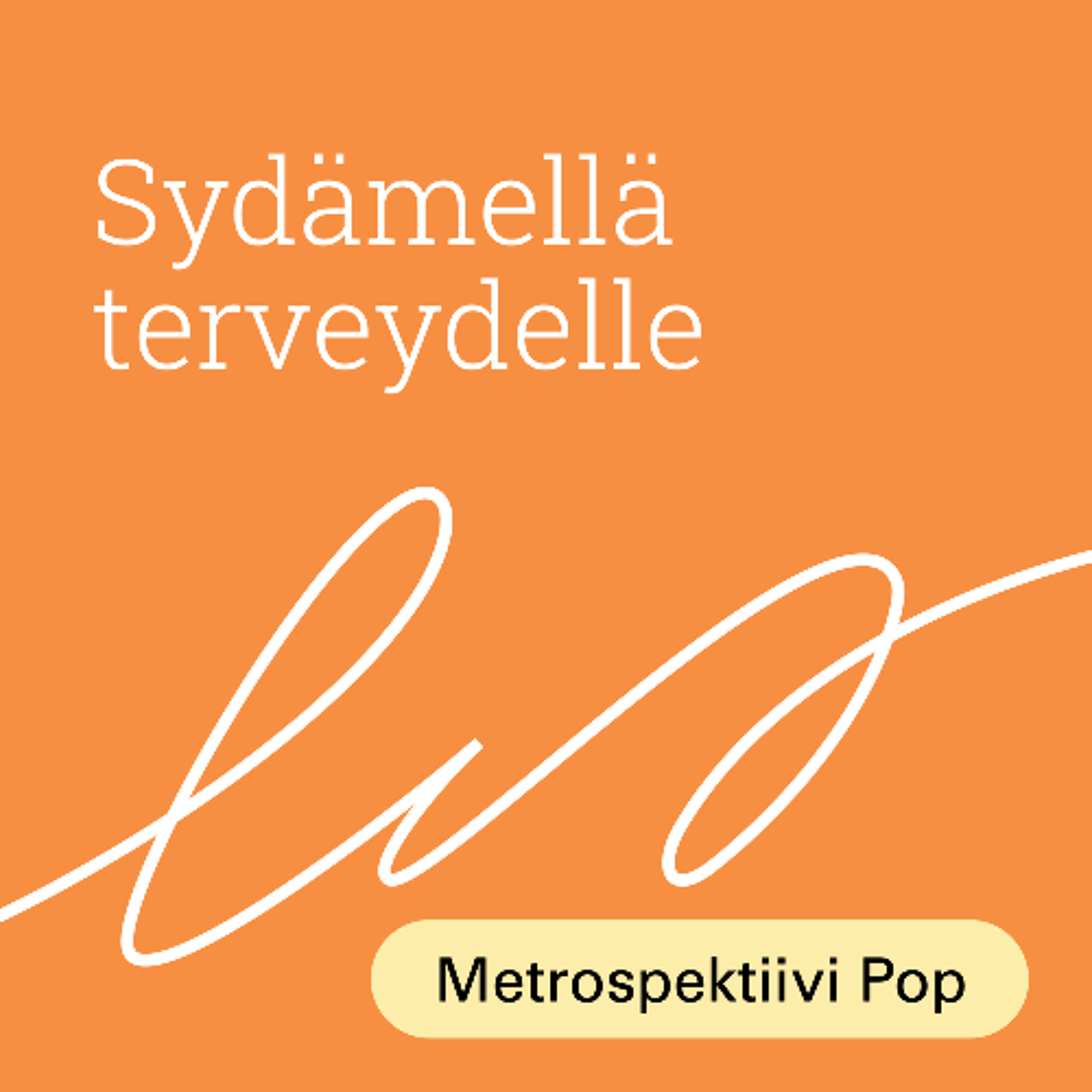 Sydämellä terveydelle 7: Vuorovaikutusosaaminen terveydenhoitotyössä episode artwork