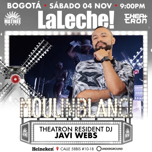 DJ Javi Webs - THEATRON & MATINEE La Leche 04.11.2023