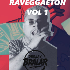 Raveggaeton Vol. 1