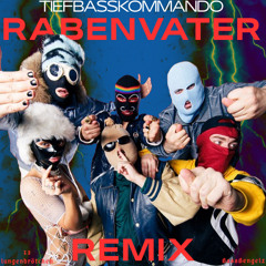 TIEFBASSKOMMANDO - RABENVATER x PERFECT DAY (12lungenbrötchen Edit)