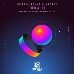 Enertia-Sound & Nacres - ENNA II (Montw Remix) [Droid9]