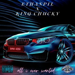 All I Ever Wanted... feat King Chucky
