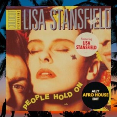 Lisa Stansfield - People On Hold (ALLY Afro House Edit)