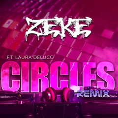 Circles Remix