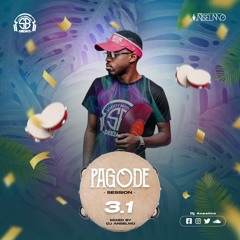 Pagode Session 3.1 Mixed By: Dj Anselmo
