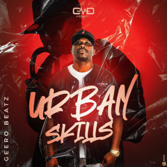 Urban Skills - Geero Beatz