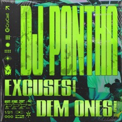 DJ Pantha x AMEENAH - Excuses