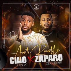 Anti Rouille - Cino Black feat Zaparo de Guerre