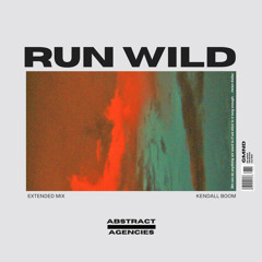 Kendall Boom - Run Wild